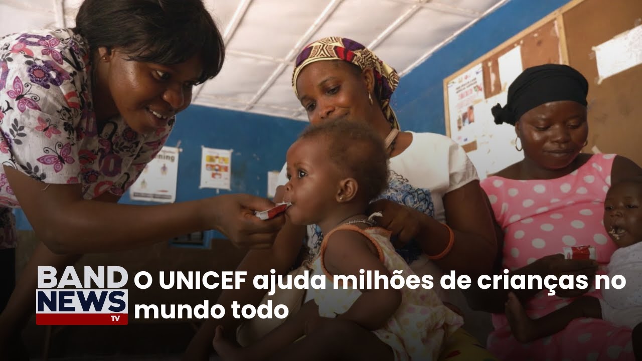 O UNICEF ajuda milhões de crianças no mundo todo