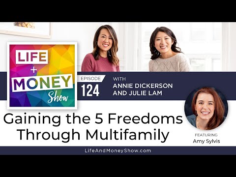 Gaining the 5 Freedoms Through Multifamily with Amy Sylvis