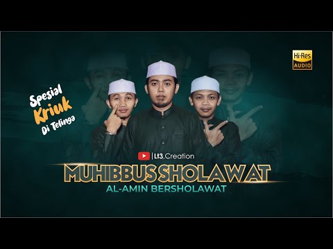 MUHIBBUS SHOLAWAT  || BURDAH - AL MADAD - YA JAMALU | (HD AUDIO) SHOLAWAT BANJARI TERBARU 2024
