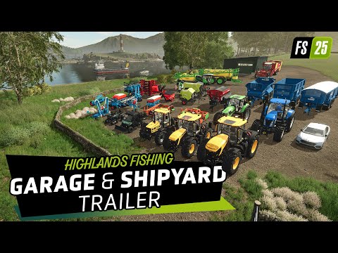 『ファーミングシミュレーター25』大型拡張パック「Highlands Fishing」Garage&Shipyard Trailer