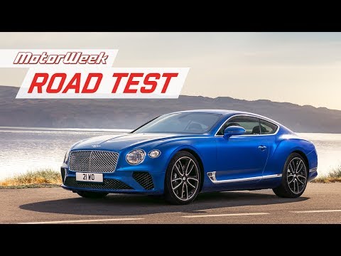 2019 Bentley Continental GT | Road Test