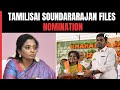 Tamilisai Soundararajan | Ex-Telangana Governor Files Nomination From South Chennai