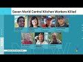 Biden expresses outrage after Israeli strike kills World Central Kitchen workers  - 03:22 min - News - Video