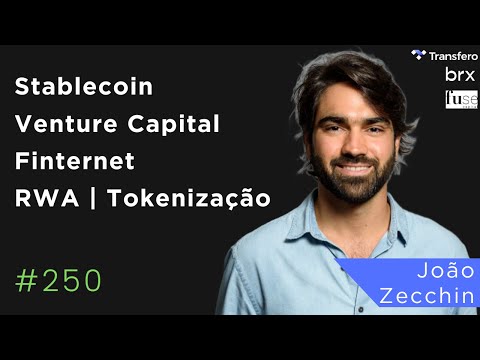 Joao Zecchin - Transfero, Fuse, BRX | Stablecoins, VC, Blockchain, BRZ, Custodia, CBDC