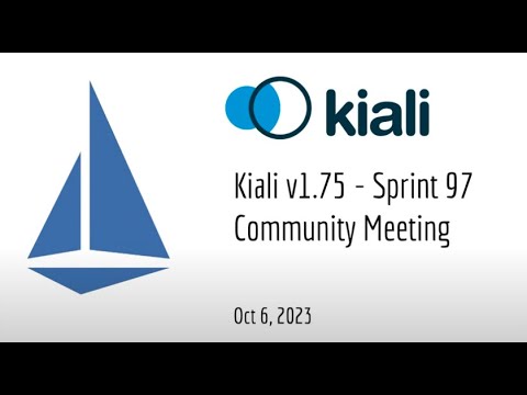 Thumbnail for Kiali Sprint 97 Demo [v1.75] - Service mesh management for Istio