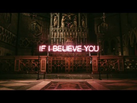 The 1975 - If I Believe You LYRICS