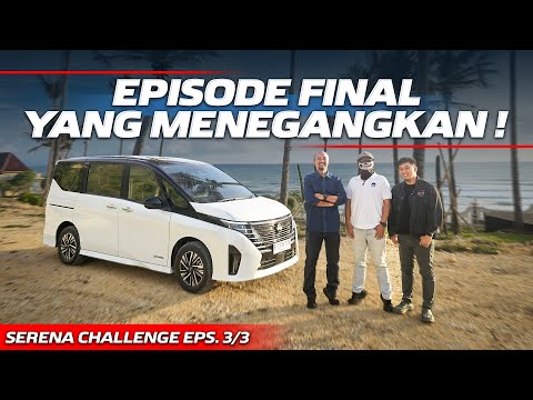 NISSAN SERENA CHALLENGE: PERGI KE PANTAI SELATAN! (EPS 3/3)