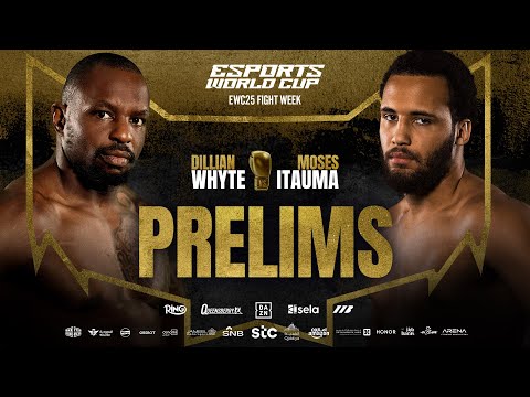 Moses Itauma vs Dillian Whyte Prelims LIVE | Esports World Cup Fight Week 🏆💥