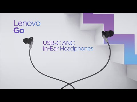 Lenovo Go USB-C ANC In-Ear Headphones Product Tour