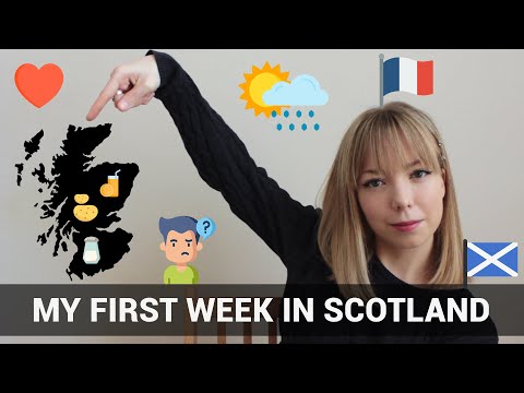 Vidéo LET'S TALK - MY FIRST WEEK IN SCOTLAND                                                                                                                                                                                                                         
