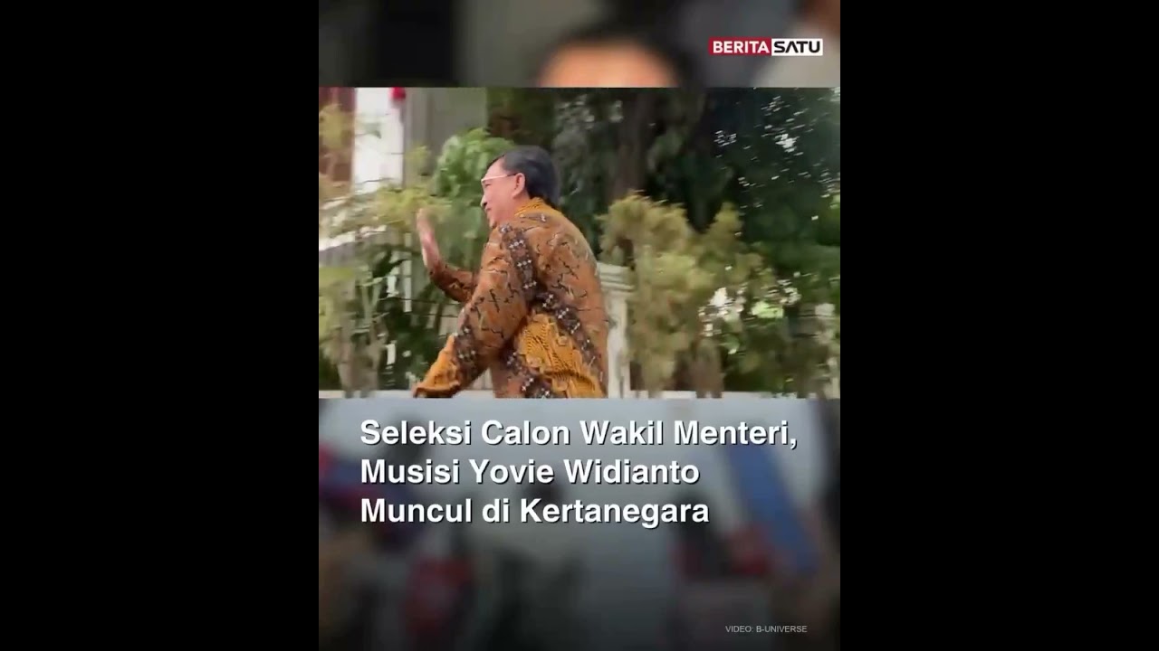 Seleksi Calon Wakil Menteri, Musisi Yovie Widianto Muncul di Kertanegara #yoviewidianto #beritasatu