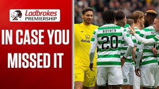 Killie Red card and Boyata makes an Impact | In Case You Missed It (Week 3) | Ladbrokes Premiership