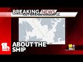 Heres what we know about the ship after bridge crash
