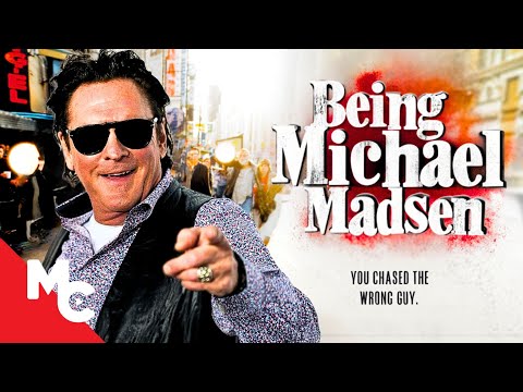 Michael Madsen Strikes Back | Being Michael Madsen | Full Satire Movie | RIP Michael Madsen