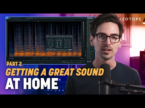 Audio Cleanup at Home: Acoustic Guitar and Vocals with iZotope RX | Part 2