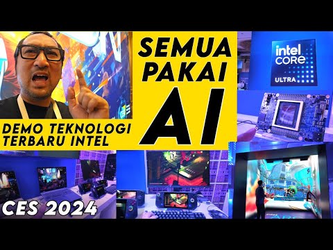 AI, Laptop, PC, dan Konsol Gaming Intel Terbaru 2024 di CES 2024