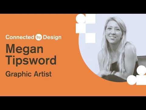Connected by Design | Megan Tipsword