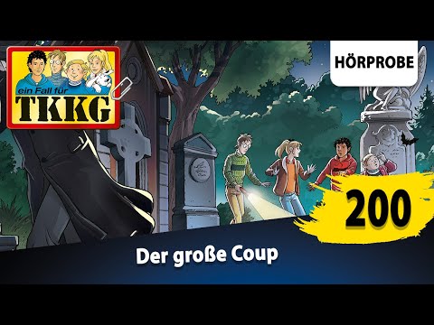 TKKG - Folge 200: Der große Coup | Hörprobe zum Hörspiel