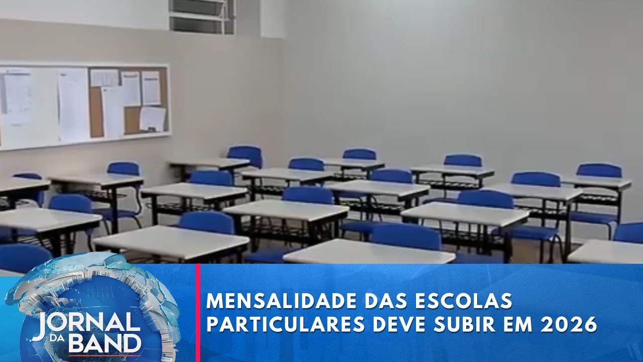 Mensalidade das esolcas particulares deve subir quase 10 em 2026 | Jornal da Band