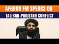 LIVE: Afghan FM Amir Khan Muttaqi Briefs On Afghanistan–Pakistan Conflict During India Visit | News9