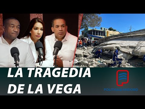 POLITIQUEANDO - LA TRAGEDIA DE LA VEGA (DERRUMBE DE EDIFICIO)