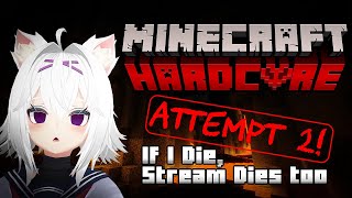🔴 HARDCORE MINECRAFT 🔴 Stream ends when I die! Attempt #2!