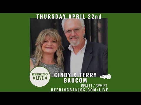 Deering Live - Terry and Cindy Baucom