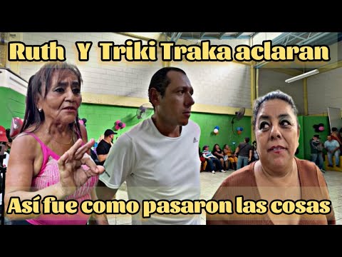 🛑Ruth y Triki Tríka dan su versión de lo sucedido, aclarando las cosas😱😱