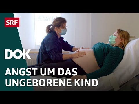 Schwanger nach Totgeburt | Risikoschwangerschaft und bange Stunden nach der Geburt | Doku | SRF Dok