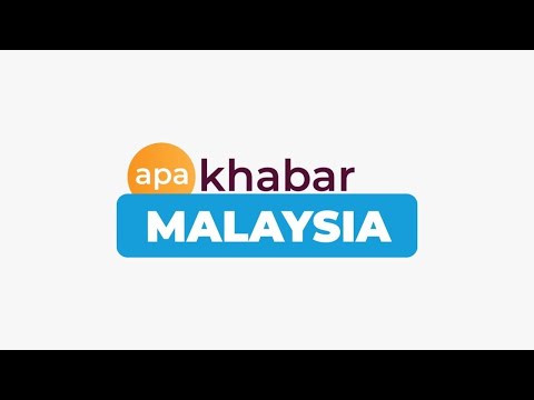 Apa Khabar Malaysia | 16 April 2024