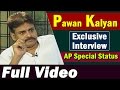 Pawan Kalyan Exclusive Interview on AP Special Status