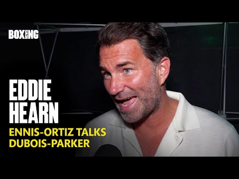 Eddie Hearn Reveals Jaron Ennis vs Vergil Ortiz Jr Talks