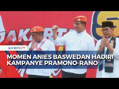 Momen Anies Baswedan Hadiri Kampanye Pramono-Rano, Nyatakan Dukungan di Pilkada Jakarta 2024