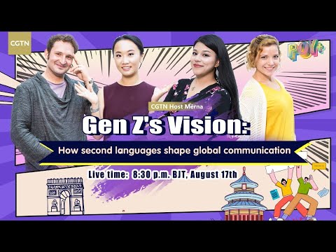 Watch: Gen Z's Vision - How second languages shape global communication