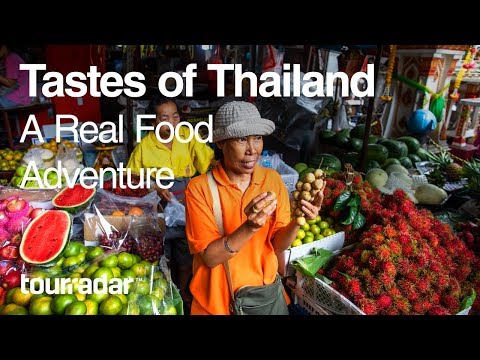 Tastes of Thailand: A Real Food Adventure