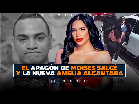 El Apagón de Moises salcé - la nueva Amelia Alcántara - El Bochinche