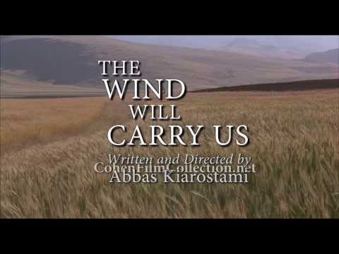 The Wind Will Carry Us'