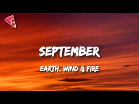 Earth, Wind & Fire - September (Lyrics)