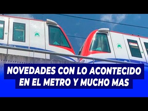 Novedades con lo acontecido en el Metro y mucho mas | ABC | Telemicro