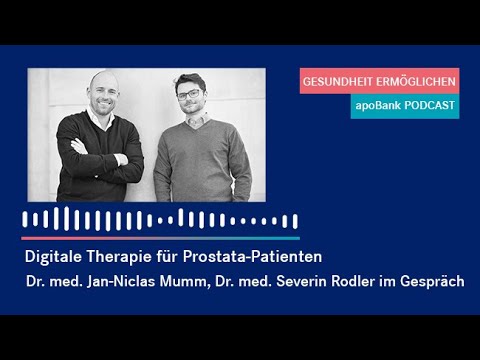 Uroletics - digitale Therapie von Ärzten für Prostata-Patienten. Die Gründer im Podcast-Gespräch.