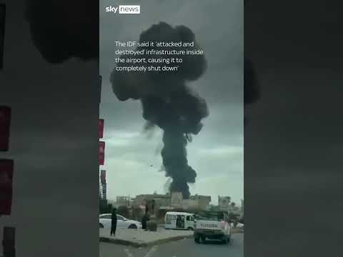 Israel strikes Yemen's main airport