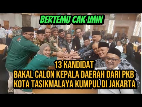 Bertemu Cak Imin, 13 Kandidat Bakal Calon Kepala Daerah dari PKB Kota Tasikmalaya Kumpul di Jakarta