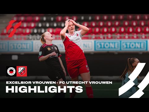 Excelsior Vrouwen - FC Utrecht Vrouwen | HIGHLIGHTS