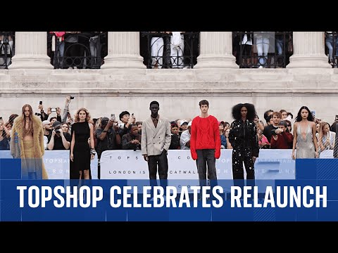 Topshop celebrates relaunch with 'first catwalk in seven years'