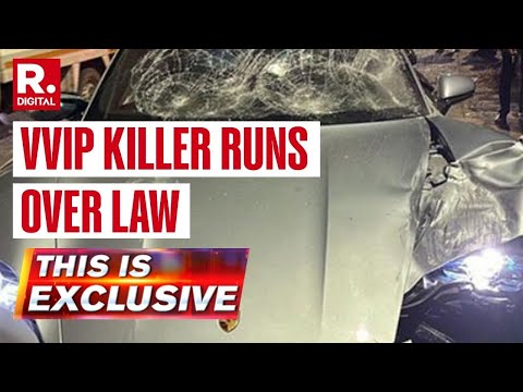 This Is Exclusive: VVIP Killer Runs Over Law | Pune Porsche Crash Case