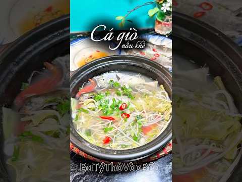 Cá giò nấu khế. #batythovaobep #food #cooking #viralvideo #monngon #videoshort #videoviral