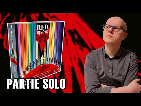 RED RISING - Un de mes premiers jeux solo et JE L'AIME toujours autant ! - Partie SOLO & AVIS