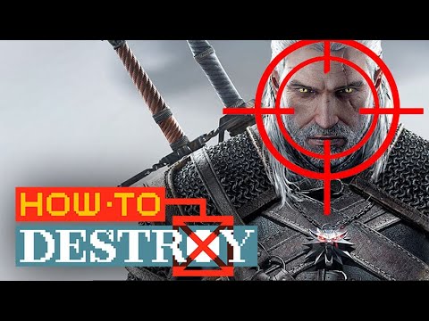 Let's Exterminate The Witcher | How to Destroy
