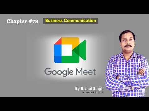 Google Meet - Business Communication - Bishal Singh