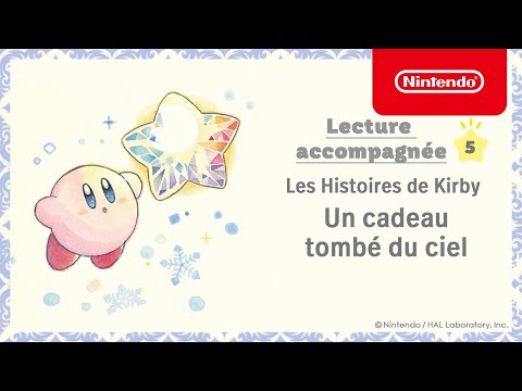 Les Histoires de Kirby - Lecture accompagnée # 5, Un cadeau tombé du ciel